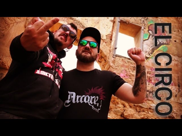 ARCORE - EL CIRCO (feat. SERGI de Último Rekurso) [prod. Xinkoa]