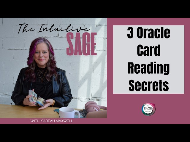 3 Oracle Card Reading Secrets That Unlock Deeper Intuitive Readings
