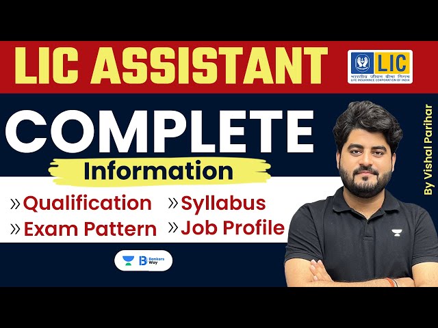 LIC Assistant Notification 2023 | LIC Assistant Recruitment | Salary | Job Profile | Exam Pattern