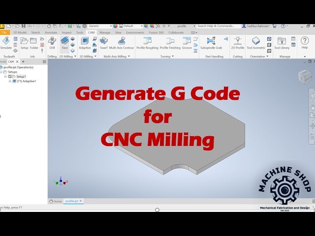 How to Generate G Code for CNC Milling in Autodesk Inventor CAM Ultimate