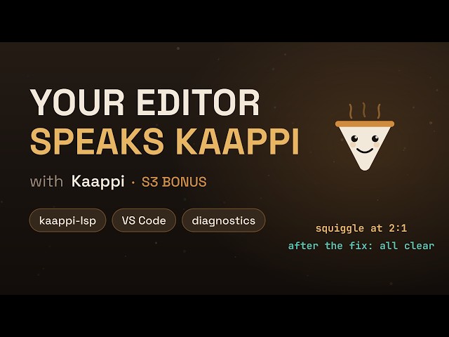 Your Editor Speaks Kaappi — VS Code + LSP setup (S3 bonus)