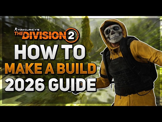 *NEW & RETURNING PLAYER GUIDE* The Division 2: How to Make a Build (DPS, Tank, & Skill Builds)