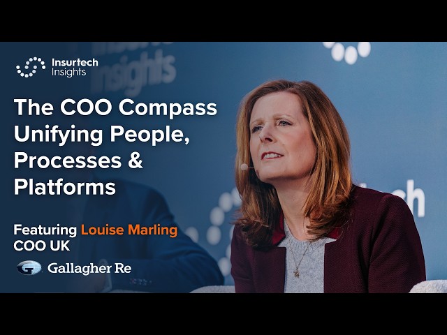 The COO Compass Unifying People, Processes & Platforms ft. Louise Marling, COO UK, Gallagher Re