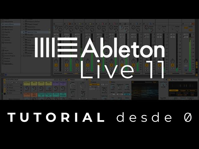 Tutorial de ABLETON LIVE 11 desde Cero || 3 horas gratis ||