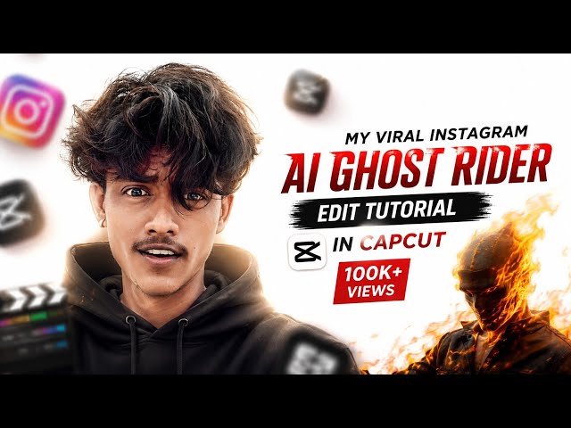 🔥 My VIRAL Instagram AI Ghost Rider Edit Tutorial in CapCut (100K+ Views)