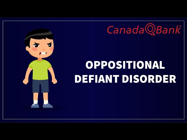 Oppositional Defiant Disorder (ODD): Symptoms, Causes & Treatment | Psychiatry for USMLE & MCCQE