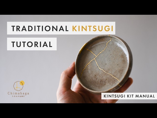 Traditional Kintsugi Tutorial - Food safe method - Broken ceramics - Chimahaga Kintsugi Kit Manual