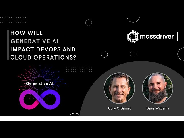 How will Generative AI impact DevOps and Cloud Operations?