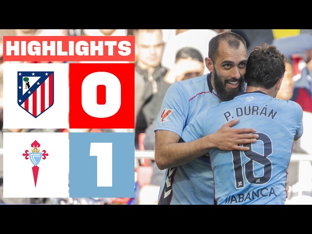 ATLÉTICO DE MADRID 0 - 1 CELTA | RESUMEN LALIGA EA SPORTS
