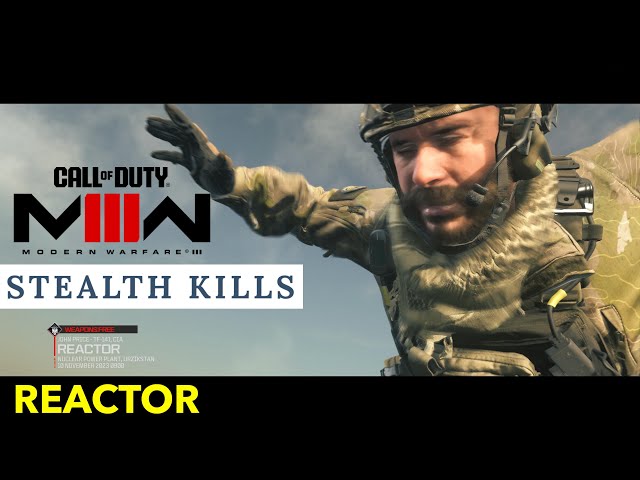 Stealth Kills | Reactor | Call of Duty® Modern Warfare 3