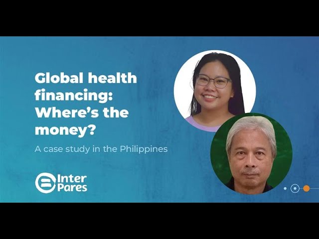 Global health financing: Where’s the money? A webinar with Likhaan Center for Women's Health
