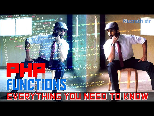 PHP Functions - Everything You Need to Know - Nuzrath Sir