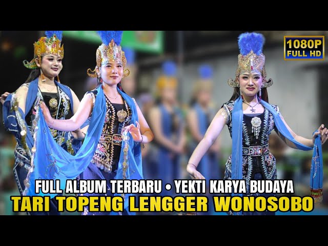 LENGGER WONOSOBO TERBARU JULI 2025 • YEKTI KARYA BUDAYA SENDEN TLOGODALEM