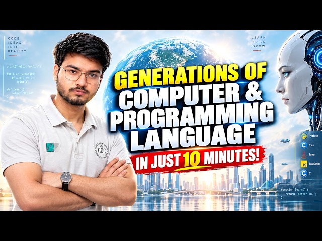 Generations of Computer & Programming languages | in just 10min