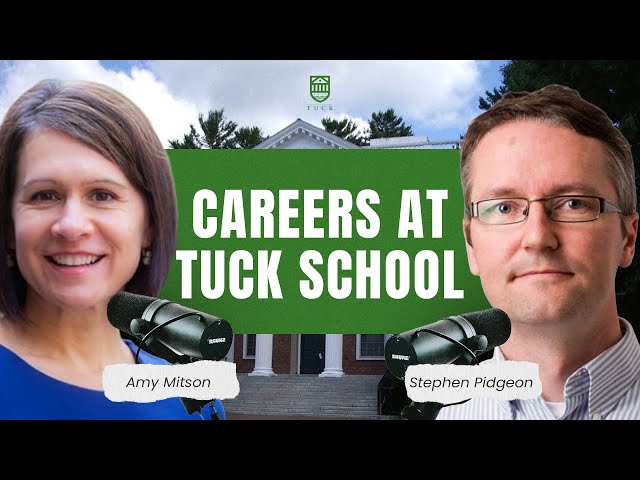 Inside Tuck’s Recruiting Process - How MBA Students Actually Pivot Careers