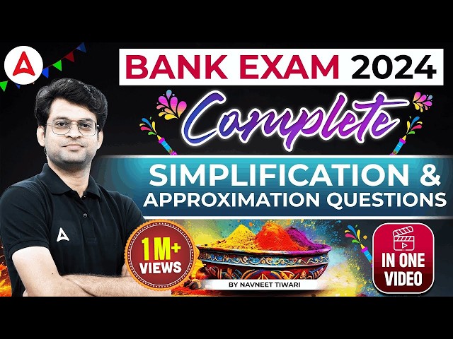 Complete Simplification & Approximation for Bank Exam 2024 | Maths by Navneet Tiwari