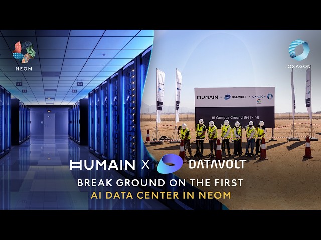 HUMAIN & DataVolt Break Ground on the First AI Data Center in #NEOM