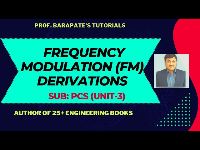 MODULACIÓN DE FRECUENCIA (FM) - DERIVACIONES.