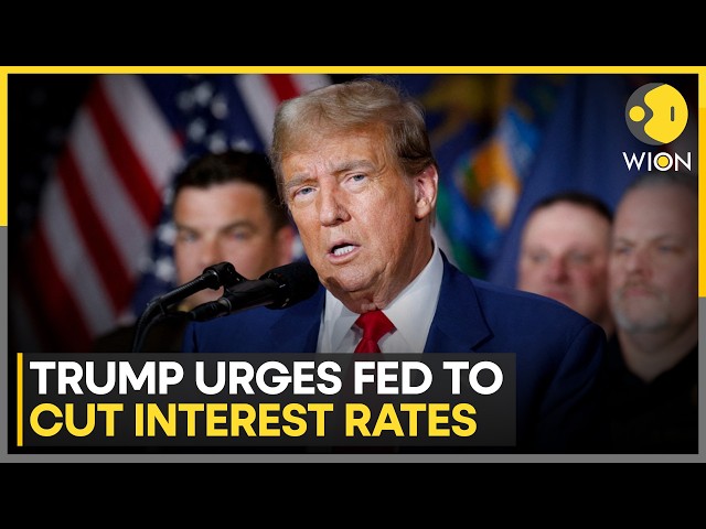 Trump Calls on Fed to Lower Interest Rates, Crude Prices Jump | WION