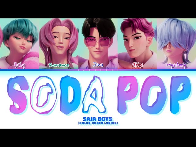 Saja Boys (Kpop Demon Hunters) 'Soda Pop' (Color Coded Lyrics)