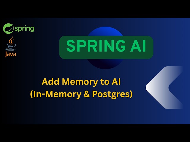 Spring AI : Add Memory to AI | ChatMemory Interface | JDBC Postgres