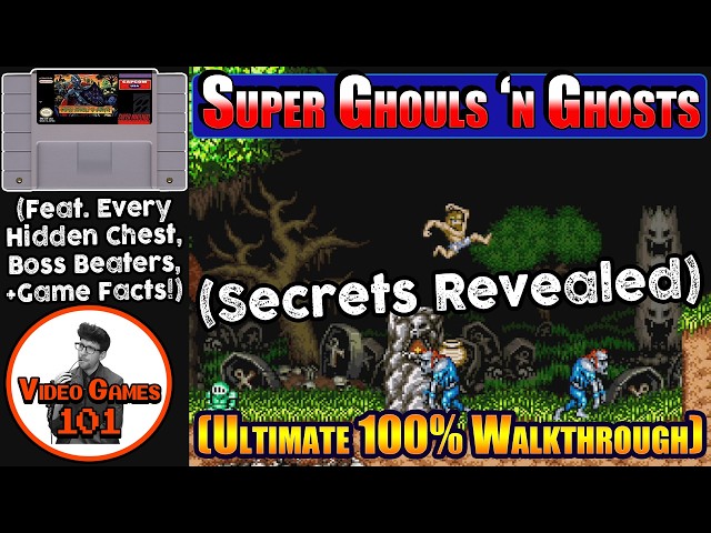 Super Ghouls 'n Ghosts Walkthrough | 100% All Chests, Best Ending Guide | Video Games 101