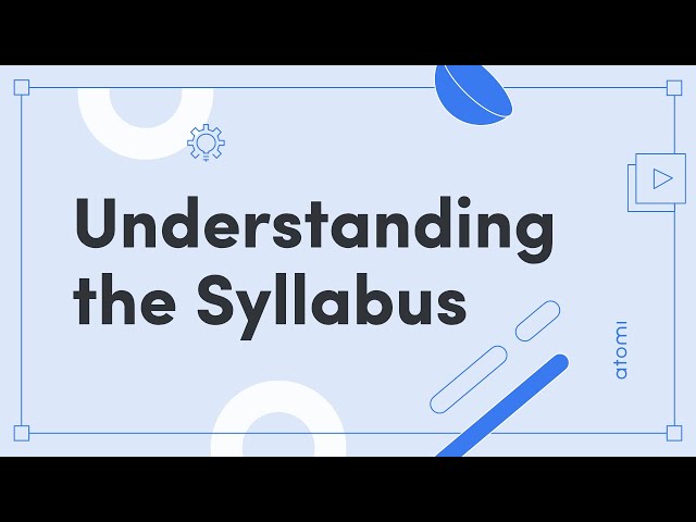 Study Skills: Understanding the Syllabus
