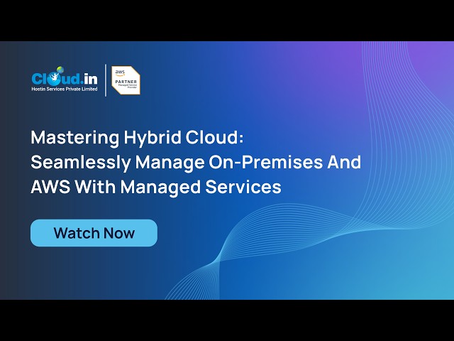 Mastering Hybrid Cloud  Seamlessly Manage On Premises and AWS with Managed Services