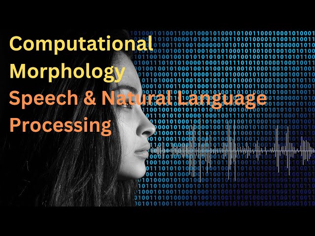 9. Computational Morphology | Advanced Smoothing Models | Speech & Natural Language Processing