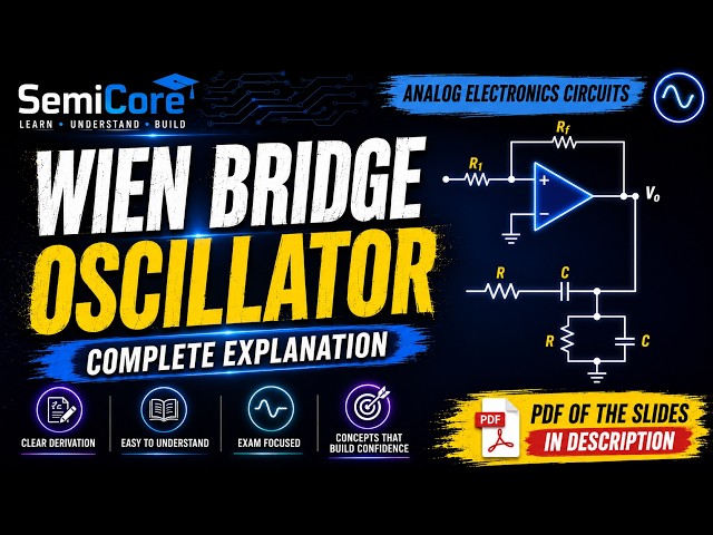 Wien Bridge Oscillator | Analog Electronics Circuits
