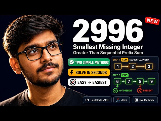Leetcode 2996. Smallest Missing Integer Greater Than Sequential Prefix Sum | Crack In Seconds