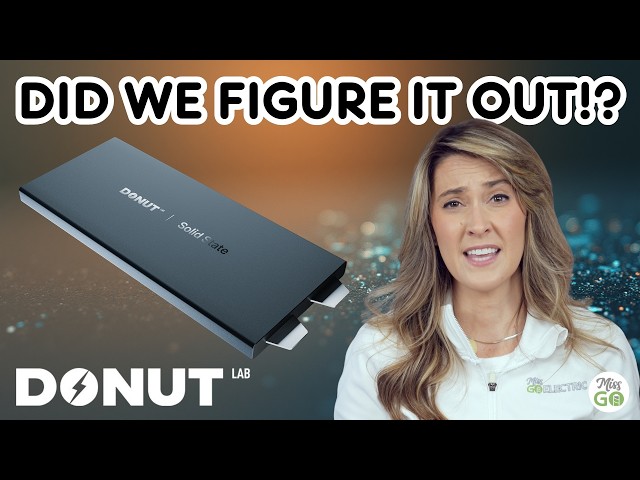Uncovering the details on Donut Lab's Solid State Battery