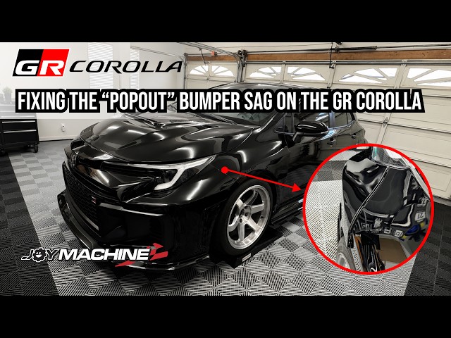 I Fixed the GR Corolla’s Annoying Bumper Sag Pop-Out Problem