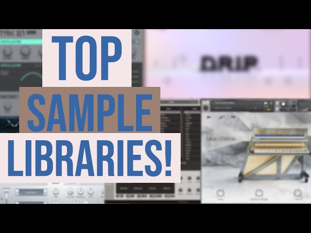 My Top 10 SOUND Libraries