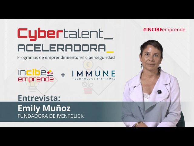 Cyber Talent Testimonial - Emily Muñoz || Founder of IVENTCLICK
