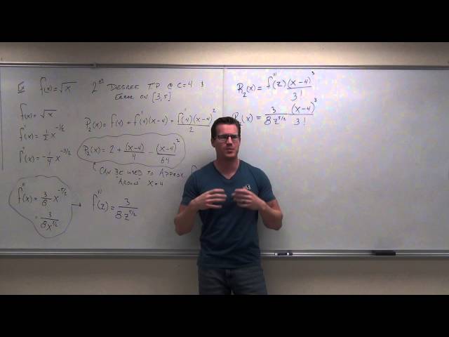 Calculus 2 Lecture 9.9: Approximation of Functions by Taylor Polynomials