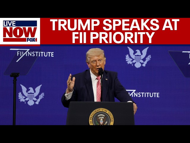 WATCH: President Trump speaks at FII Priority Summit