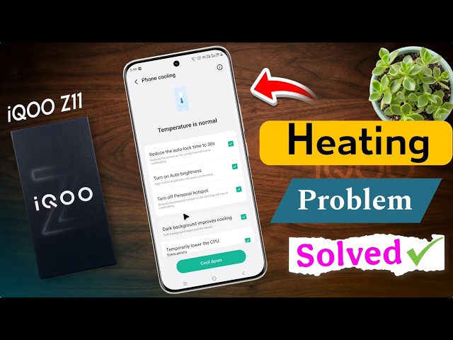 How Fix Heating Issue on IQOO Z11 5g, iQOO Z11 Gaming Time Heating Problem Solved