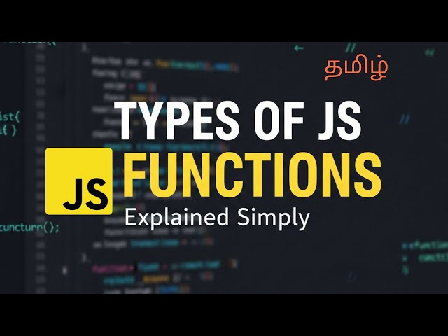 JavaScript Functions explained in Tamil
