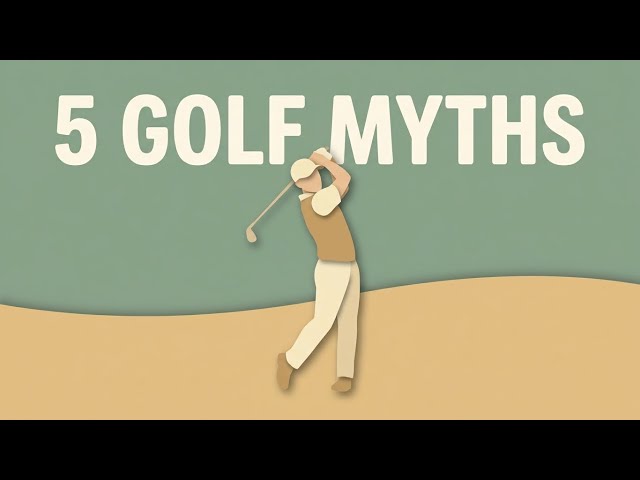 5 Golf Myths the Data Says Are Wrong - Golf Simplified