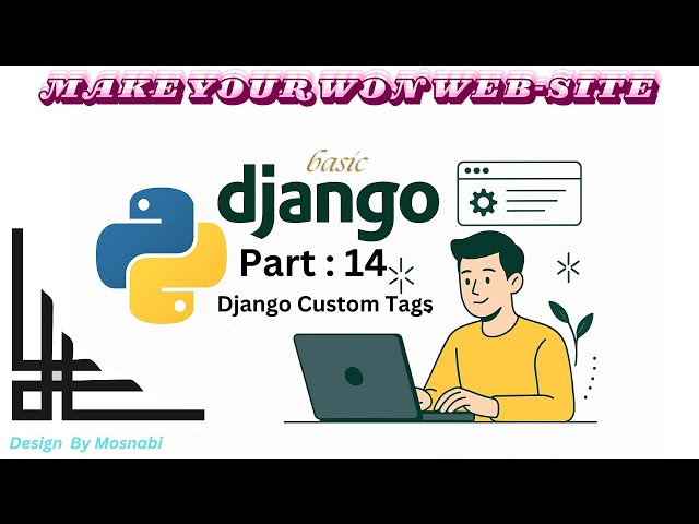 Now make your won Django tags 2026 in Bangla | How to make  Django Custom tags