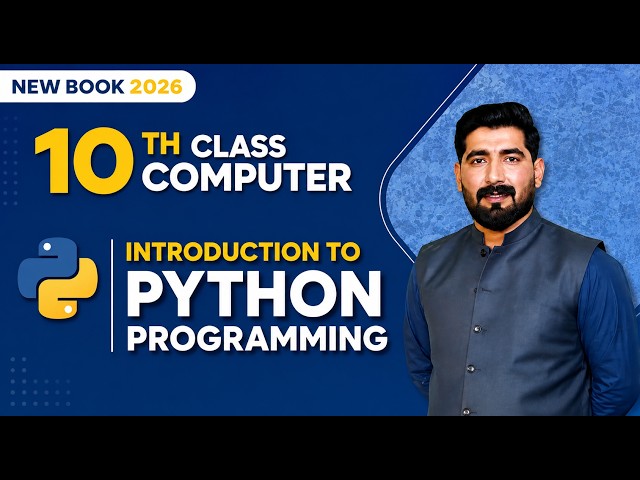 Introduction to Python Programming | 10th Class Computer | New Book 2026 | Chapter 1