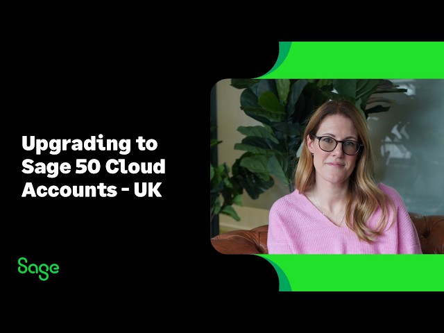 Sage 50 Cloud Accounts (UK) - Upgrading to the Cloud