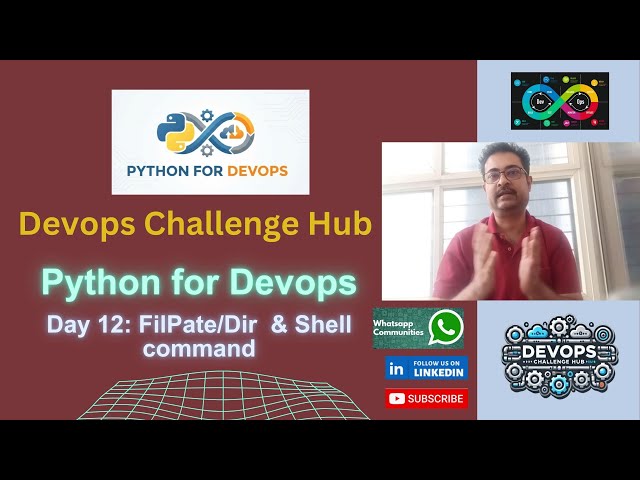 Python for  Devops :Day12(File path/Dir and Subprocess)
