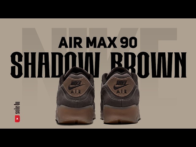 Nike Air Max 90 “SHADOW BROWN” | Details + Release Info | 2026