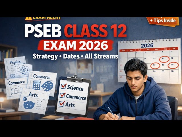 PSEB Class 12 Board Exam Strategy 2026: Blueprints, Dates & Tips for All Stream  #punjabboard #pseb