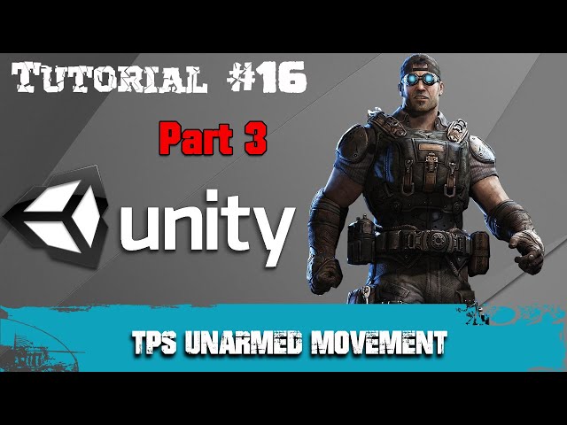 Tutorial #16- Third Person Shooter Unarmed Movement(Part 3)| TPS Unity 3D Tutorial| By RHS