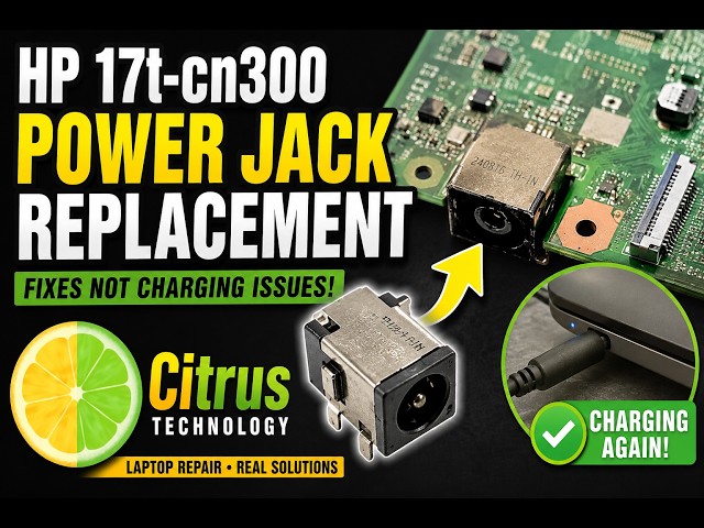 HP 17t-cn300 Charging Port Repair