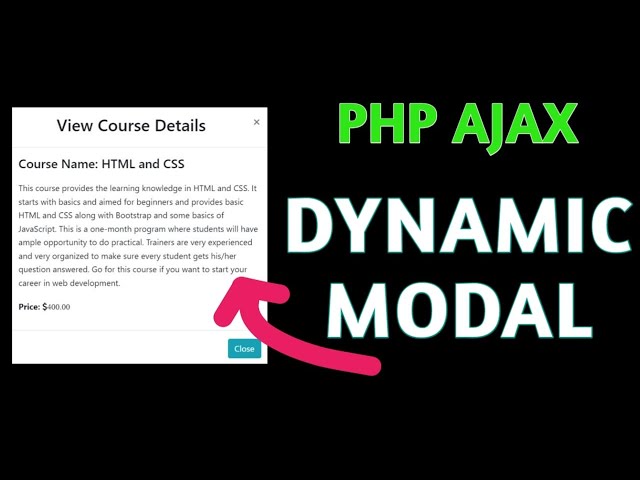 Display Dynamic Data in a Modal using PHP & Ajax