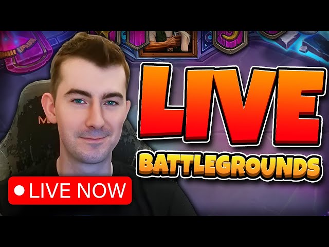 LIVE Battlegrounds